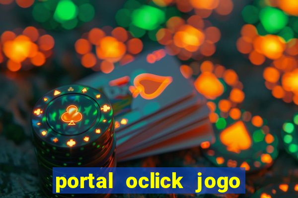 portal oclick jogo do bicho